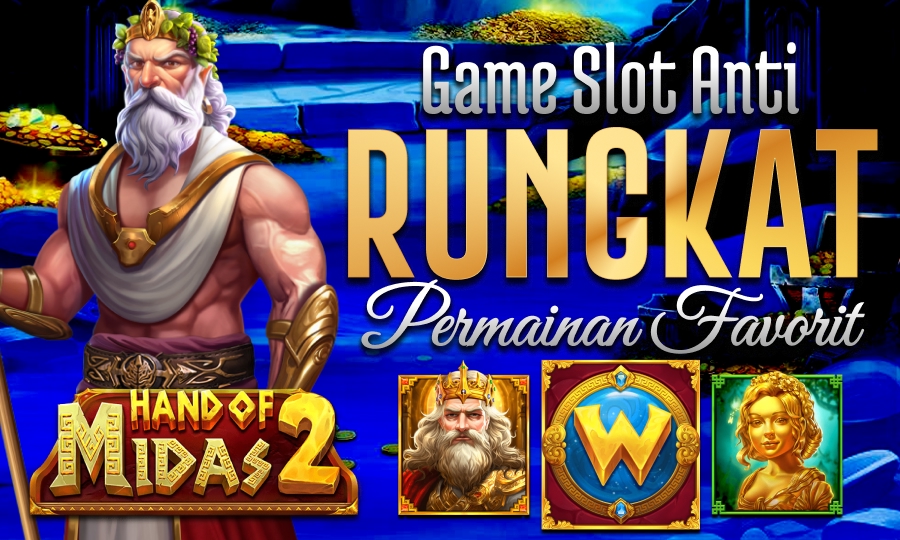 Hand Of Midas 2 Dapatkan Pecahan Terbesar Game Slot Anti Rungkat dengan Permainan Favorite