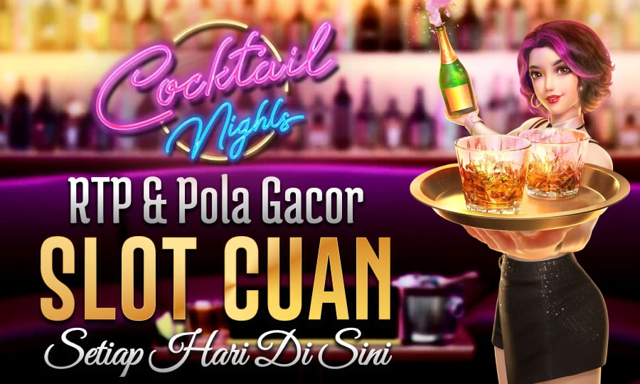Cocktail Nights PG Soft, Slot Bikin Ketagihan